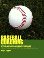Baseball Coaching: Myths, Mistakes, and Misunderstandings