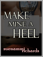 Make Mine a Heel