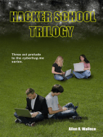 Hacker School Trilogy