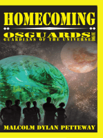 Homecoming: Osguards: Guardians of the Universe