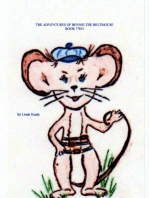 The Adventures of Bennie the BeltMouse, And So: Book Two