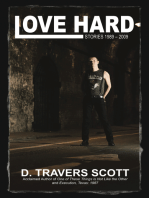 Love Hard: Stories 1989-2009