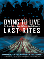 Dying to Live