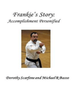 Frankie's Story: Accomplishment Personified