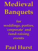 Medieval Banquets for Weddings, Parties, ‘Corporate’ and Fund Raising Events