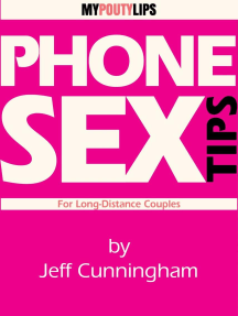 Phone Sex Tips For Long-Distance Couples by Jeff Cunningham (Ebook ...