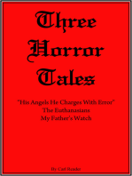 Three Horror Tales