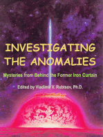 Investigating the Anomalies: Mysteries from Behind the Former Iron Curtain