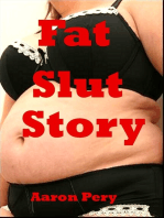 Fat Slut Story