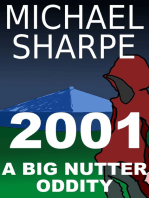 2001: A Big Nutter Oddity