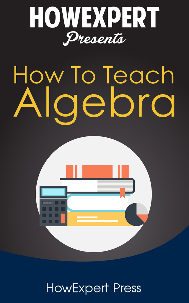 Read how to teach algebra online by howexpert books