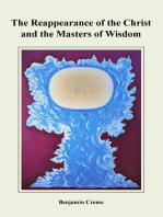 The Reappearance of the Christ and the Masters of Wisdom