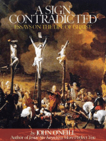 A Sign Contradicted: Essays on the Life of Christ