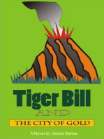 Tiger Bill and the City of Gold