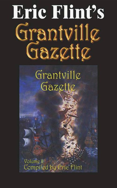 Eric Flint's Grantville Gazette Volume 2 by Eric Flint - Book - Read Online