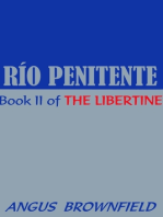 Río Penitente, a novel of expiation