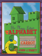 The Magic Letters of the Alphabet: Featuring the Word Carrot