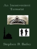 An Inconvenient Terrorist