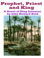 Prophet, Priest and King: A Novel of King Solomon