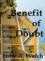Benefit of Doubt