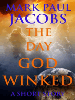 The Day God Winked