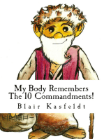 My Body Remembers The 10 Commandments!