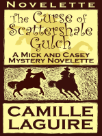 The Curse of Scattershale Gulch, a Mick and Casey Mystery Novelette