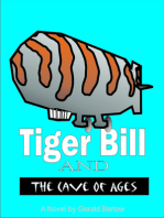 Tiger Bill and The Cave of Ages