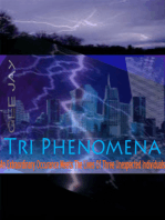 Tri-Phenomena