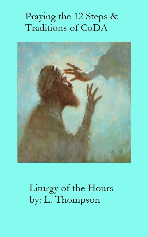 Read Praying the 12 Steps & Traditions of CoDA Online by Laura Thompson Books