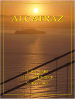 Alcatraz: 10,000 Years Of Life On The Rock