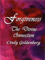 Forgiveness~The Divine Connection