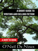 A Short Guide to Writing and Selling Fiction