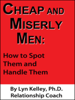 Cheap and Miserly Men