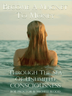 Become A Magnet To Money Through The Sea Of Unlimited Consciousness