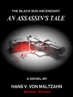 The Black Sun Ascendant: An Assassin's Tale