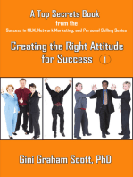 Top Secrets for Creating the Right Attitude for Success