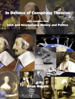 In Defence of Conspiracy Theories: with examples from Irish and International History and Politics