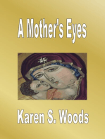 A Mother's Eyes