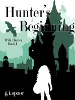 Hunter's Beginning