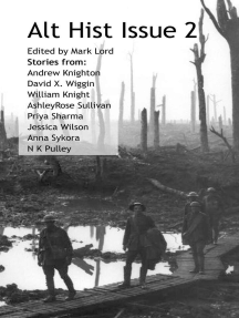 Read Alt Hist Issue 4 The Magazine Of Historical Fiction And Alternate History Online By Mark Lord Books