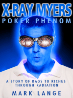 X-ray Myers Poker Phenom