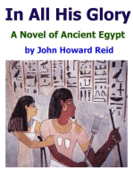 In All His Glory: A Novel of Ancient Egypt