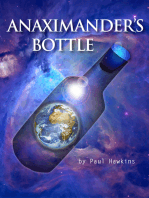 Anaximander's Bottle