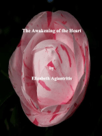 The Awakening of the Heart