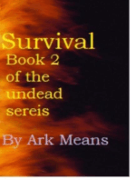 Survival Book 2 of the Undead Series