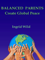 BALANCED PARENTS Create Global Peace