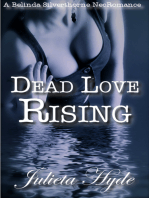 Dead Love Rising (A Belinda Silverthorne NecRomance Novella #3)