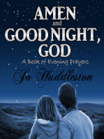 Amen and Good Night, God: A Book of Evening Prayers