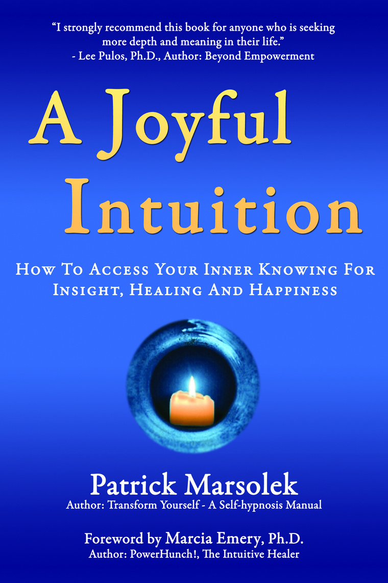 A Joyful Intuition by Patrick Marsolek - Ebook | Scribd